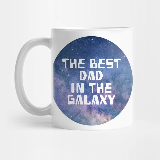 The Best Dad In The Galaxy by Kraina